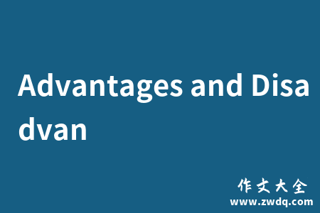 Advantages and Disadvan